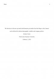 The Decision to Relocate a Privately Held Domestic Pet Retailer from San Diego to San Antonio Can be Affected by Distinct Demographic Variables and Company Policies