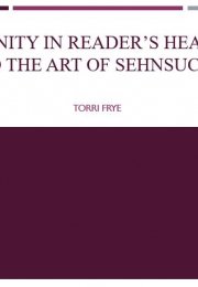 Putting Eternity in Reader’s Hearts: C.S. Lewis and the Art of Sehnsucht