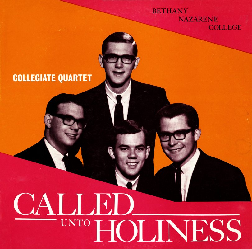 Called Unto Holiness - BNC Collegiate Quartet